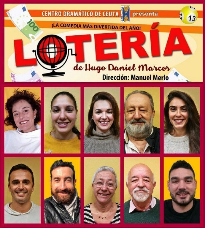 El Centro Dramático de Ceuta presenta la obra de teatro " Loteria"