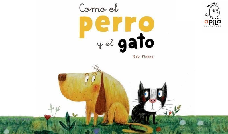 “Como el Perro y el Gato”, la importancia de la amistad