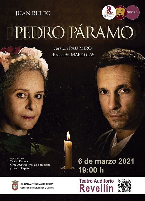 Siguen a la venta las entradas para la obra “Pedro Páramo”