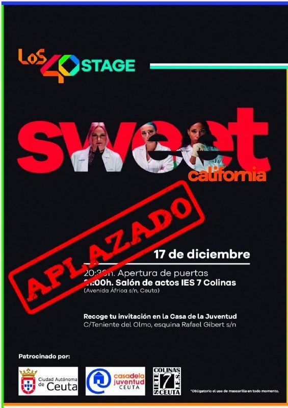 Aplazan el concierto del grupo Sweet California en el Siete Colinas