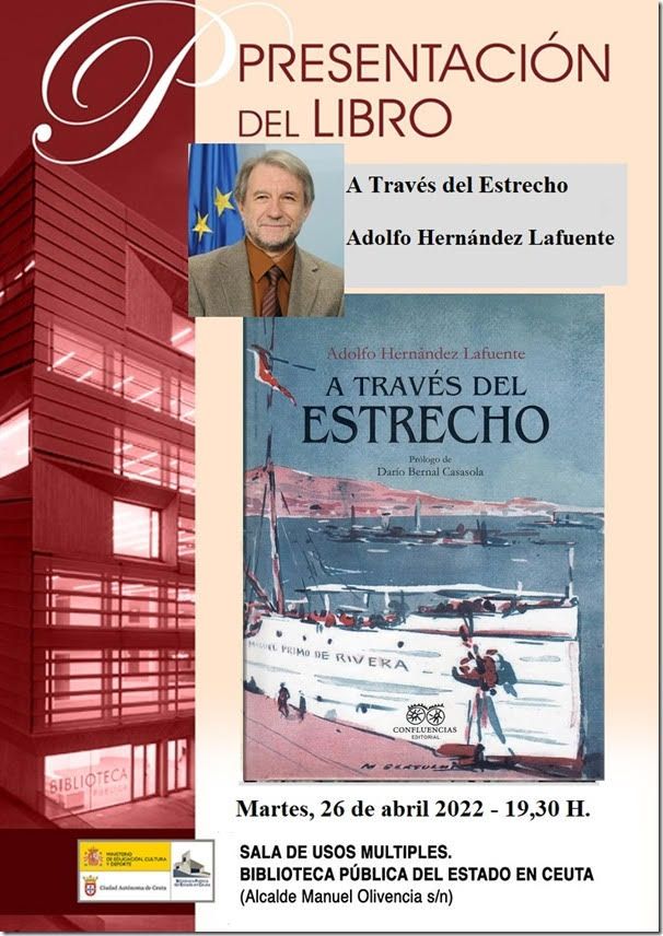 Mañana se presenta el libro “A través del Estrecho” de Adolfo Hernández