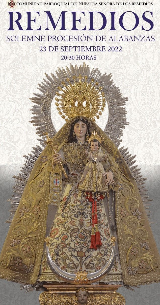 Los cultos a Nuestra Señora de los Remedios darán comienzo este miércoles