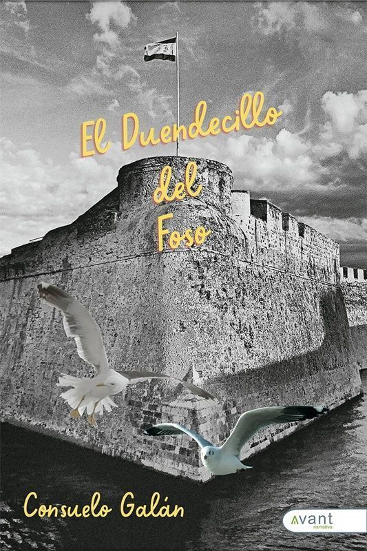 Avant Editorial publica la novela “El duendecillo del foso” de la autora ceutí Consuelo Galán