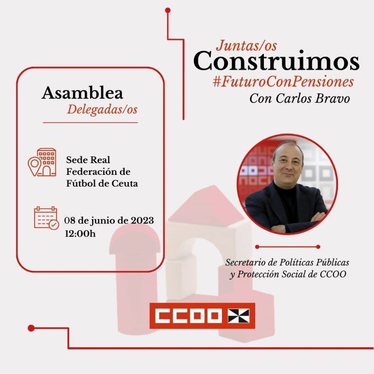 Carlos Bravo visitará Ceuta para explicar en una asamblea la reforma de las pensiones